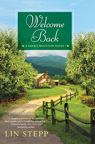 Welcome Back (Smoky Mountain Novels): 4