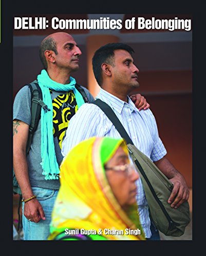 Delhi : Communities of Belonging