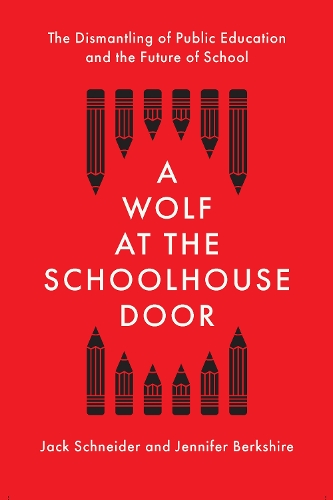 A Wolf at the Schoolhouse Door