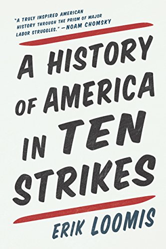 History of America in Ten Strikes, A