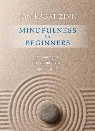 Mindfulness for Beginners