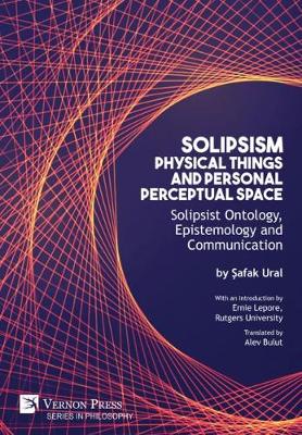 Solipsism, Physical Things and Personal Perceptual Space
