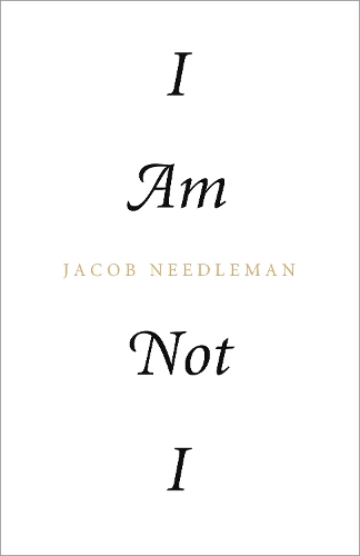 I Am Not I