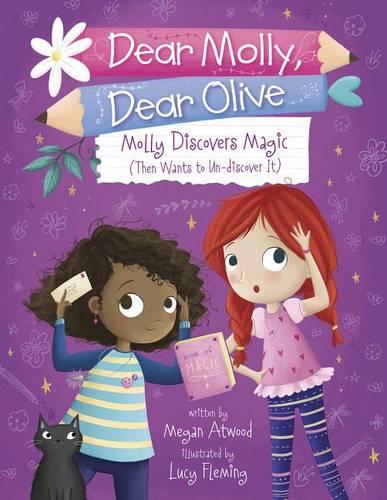 Molly Discovers Magic (Then Wants to Un-discover It)