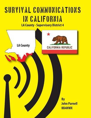 Survival Communications in California