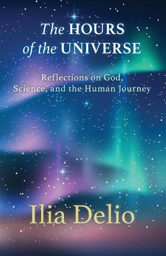The Hours of the Universe
