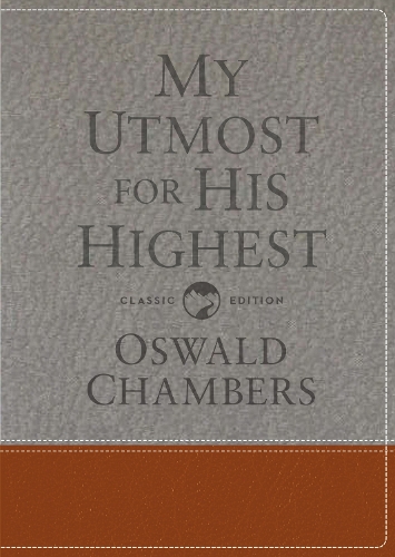 My Utmost for His Highest