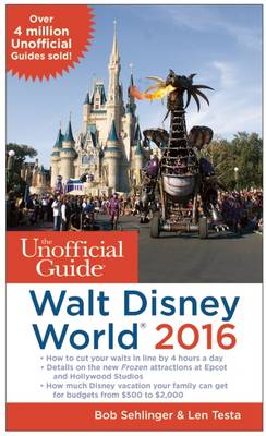 Unofficial Guide to Walt Disney World 2016