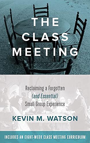 The Class Meeting