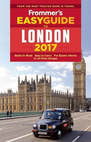 Frommer's Easyguide to London 2017 (Easy Guides)