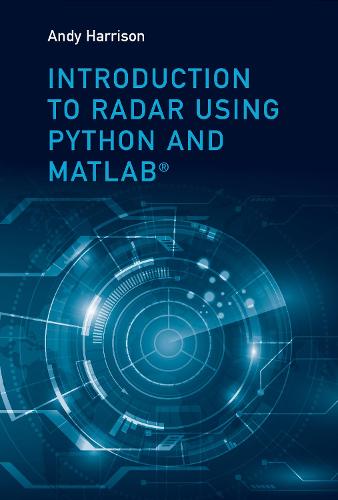 Introduction to Radar Using Python and MATLAB
