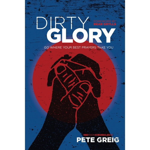 Dirty Glory