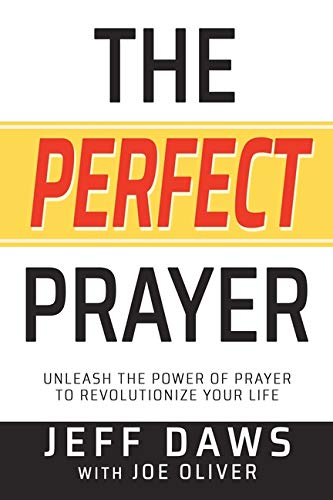 The Perfect Prayer
