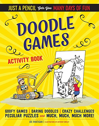 Doodle Games Activity Book (Just a Pencil Gets You a Whole Day of Fun)