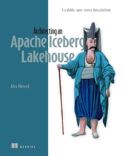 Architecting an Apache Iceberg Lakehouse