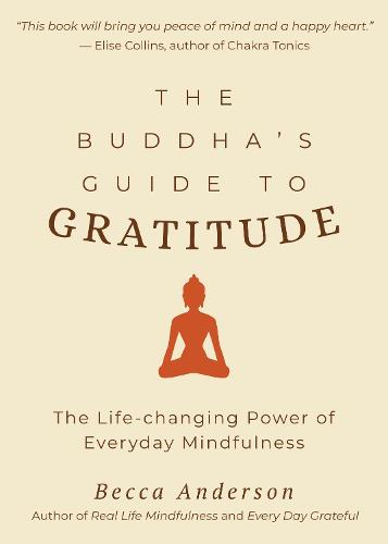 The Buddha's Guide to Gratitude