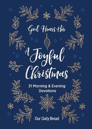God Hears Her, A Joyful Christmas