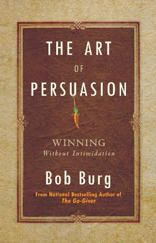 The Art of Persuasion