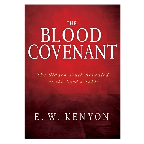 The Blood Covenant