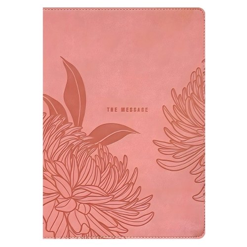 The Message Deluxe Gift Bible, Large Print (Leather-Look, Dusty Pink Floral)