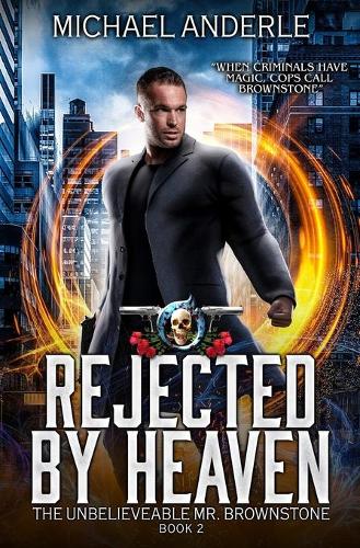 Rejected By Heaven