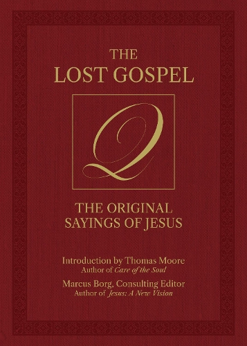 The Lost Gospel Q