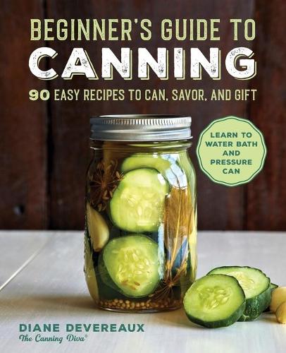 Beginner's Guide to Canning