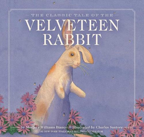 The Velveteen Rabbit 100th Anniversary Edition