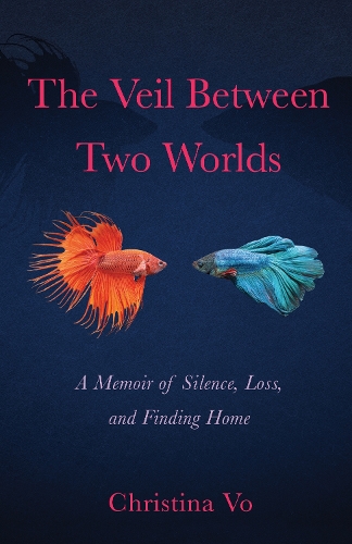The Veil Between Two Worlds