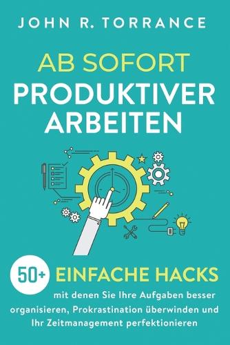 Ab sofort produktiver arbeiten