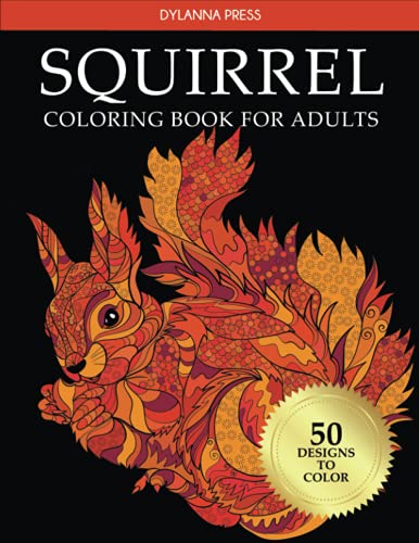Squirrel Coloring Book for Adults