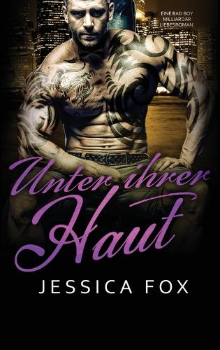 Unter ihrer Haut