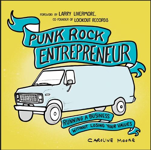 Punk Rock Entrepreneur, 2nd Ed.
