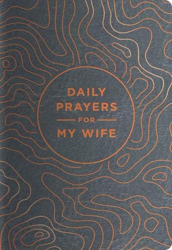 Daily Prayers for My Wife
