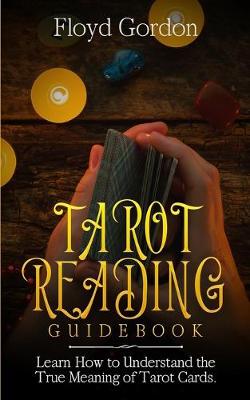 Tarot Reading Guidebook
