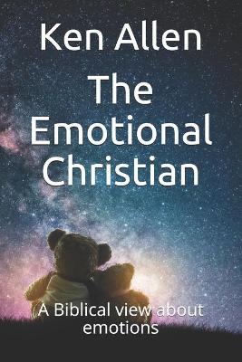 The Emotional Christian
