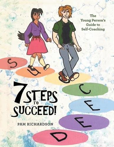 7 Steps to Succeed!