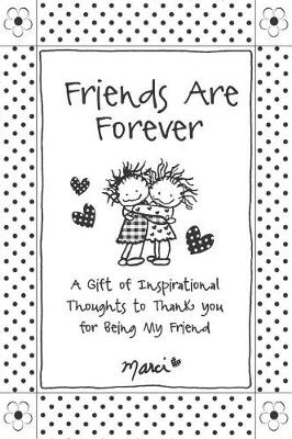 Friends Are Forever
