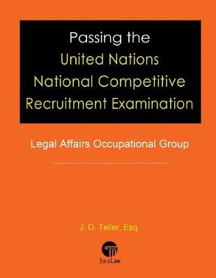 Passing the United Nations National Competitive Recruitment Examination