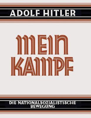 Mein Kampf - Deutsche Sprache - 1925 Ungekürzt