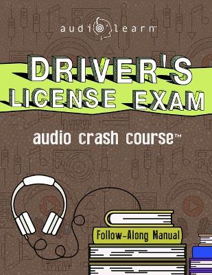 Driver's License Exam Audio Crash Course