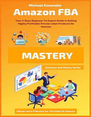 Amazon FBA Mastery
