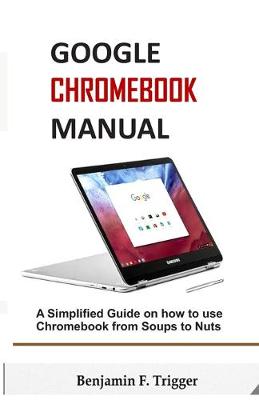 Google Chromebook Manual