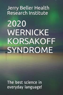 Wernicke-Korsakoff Syndrome