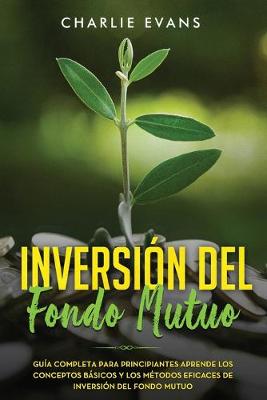 Inversión Del Fondo Mutuo