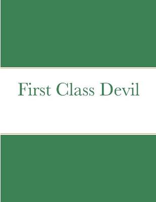 First Class Devil