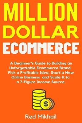 Million Dollar Ecommerce