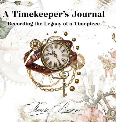 A Timekeeper's Journal