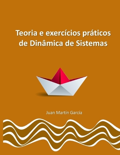 Teoria e exercícios práticos de Dinâmica de Sistemas