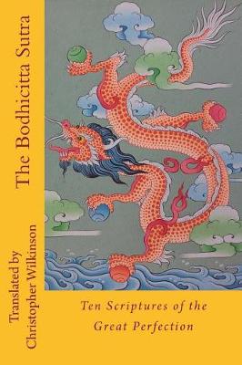 The Bodhicitta Sutra